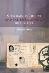 cover of the book Museums, Prejudice and the Reframing of Difference