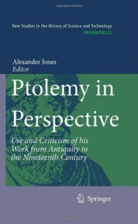 cover of the book Ptolemy in Perspective: Use and Criticism of his Work from Antiquity to the Nineteenth Century