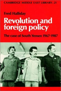 cover of the book Revolution and Foreign Policy: The Case of South Yemen, 1967-1987