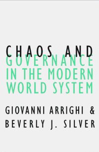 cover of the book Chaos and Governance in the Modern World System (Contradictions of Modernity, 10)