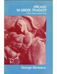 cover of the book Dreams in Greek Tragedy: An Ethno-Psycho-Analytical Study