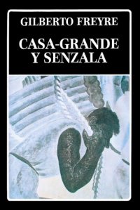 cover of the book Casa-Grande y Senzala