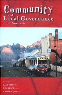 cover of the book Community And Local Governance in Australia