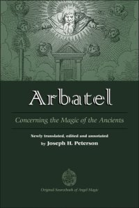 cover of the book Arbatel: Concerning the Magic of Ancients