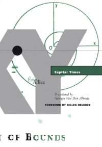 cover of the book Capital Times: Tales from the Conquest of Time (Theory Out of Bounds)