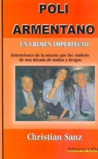 cover of the book Poli Armentano: Un Crimen Imperfecto