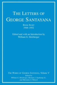 cover of the book The Letters of George Santayana, Book 8: 1948-1952