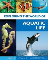 cover of the book Exploring the World of Aquatic Life (Volume 1 thur 6)