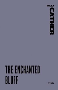 cover of the book The Enchanted Bluff (Modern Minis Series)