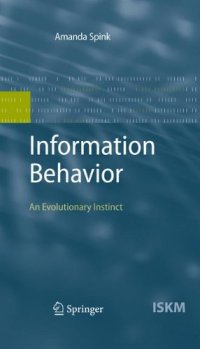 cover of the book Information Behavior: An Evolutionary Instinct