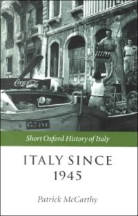 cover of the book Italy Since 1945 (Short Oxford History of Italy)