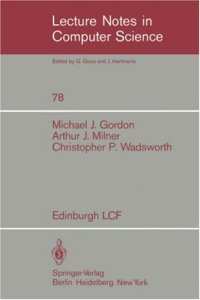 cover of the book Edinburgh LCF: A Mechanised Logic of Computation