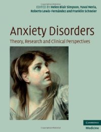 cover of the book Anxiety Disorders: Theory, Research and Clinical Perspectives