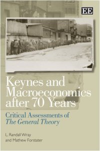 cover of the book Keynes And Macroeconomics After 70 Years: Critical Assessments of The General Theory