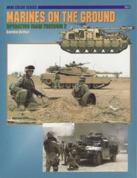 cover of the book Marines On The Ground: Operation Iraqi Freedom 2  (Concord 7517)