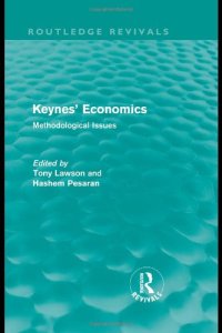 cover of the book Keynes' Economics: Methodological Issues