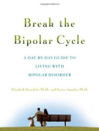 cover of the book Break the Bipolar Cycle: A Day-by-Day Guide to Living with Bipolar Disorder