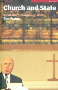 cover of the book Church and State: Australia's Imaginary Wall (Briefings)