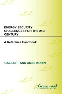 cover of the book Energy Security Challenges for the 21st Century: A Reference Handbook (Contemporary Military, Strategic, and Security Issues)