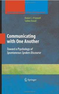 cover of the book Communicating with One Another: Toward a Psychology of Spontaneous Spoken Discourse