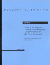 cover of the book What is the Required Level of Noncontingency Temporary Duty for Air Force Personnel?