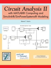 cover of the book Circuit Analysis II with MATLAB Computing and Simulink   SimPowerSystems Modeling