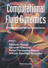 cover of the book Computational Fluid Mechanics (Proceedings of the Fourth UNAM Supercomputing Conference)