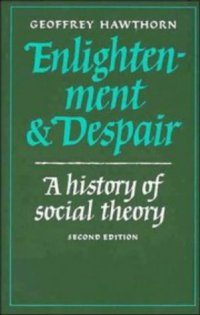 cover of the book Enlightenment and Despair: A History of Social Theory