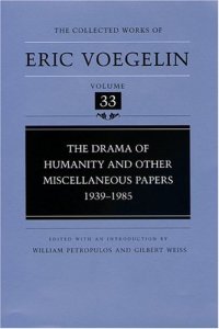 cover of the book The Drama of Humanity and Other Miscellaneous Papers: 1939-1985