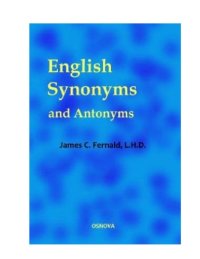 cover of the book English Synonyms and Antonyms With Notes on the Correct Use of Prepositions