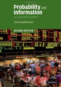 cover of the book Probability and Information: An Integrated Approach, 2nd Edition