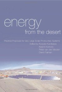 cover of the book Energy From the Desert: Practical Proposals for Very Large Scale Photovoltaic Systems (v. 2)