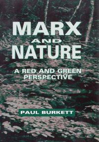 cover of the book Marx and Nature: A Red and Green Perspective