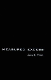 cover of the book Measured excess: Status, gender, and consumer nationalism in South Korea