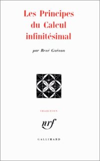 cover of the book Les principes du calcul infinitesimal