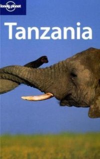 cover of the book Lonely Planet Tanzania (Country Guide)