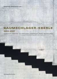 cover of the book Baumschlager  Eberle 20022007: Architektur   Menschen und Ressourcen   Architecture   People and Resources (German Edition)