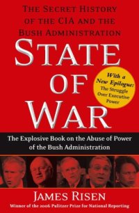 cover of the book State of War: The Secret History of the CIA and the Bush Administration