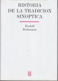 cover of the book Historia De La Tradicion Sinoptica (Biblioteca de Estudios Biblicos)