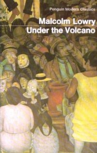 cover of the book Under the Volcano (Penguin Modern Classics)