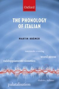 cover of the book The Phonology of Italian (The Phonology of the World's Languages)