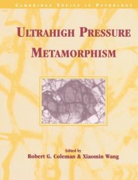 cover of the book Ultrahigh Pressure Metamorphism (Cambridge Topics in Petrology)