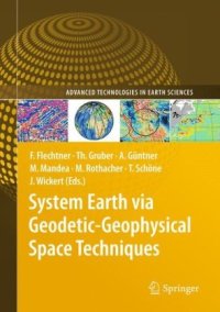 cover of the book System Earth via Geodetic-Geophysical Space Techniques