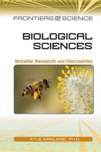 cover of the book Biological Sciences: Notable Research and Discoveries (Frontiers of Science)