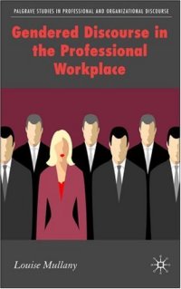 cover of the book Gendered Discourse in Professional Workplace (Palgrave Studies in Professional and Organizational Discourse)