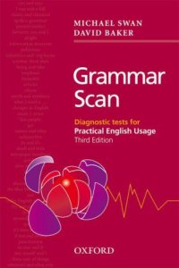 cover of the book Grammar Scan: Diagnostic Tests for Practical English Usage