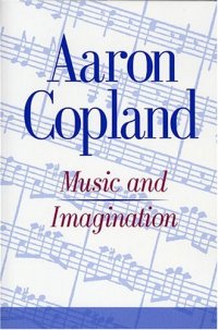 cover of the book Music and Imagination (The Charles Eliot Norton Lectures)