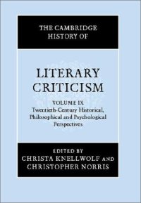 cover of the book The Cambridge History of Literary Criticism, Volume 9: Twentieth-Century Historical, Philosophical and Psychological Perspectives