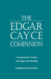 cover of the book The Edgar Cayce companion a comprehensive treatise of the Edgar Cayce readings