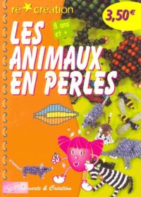 cover of the book Les animaux en perles